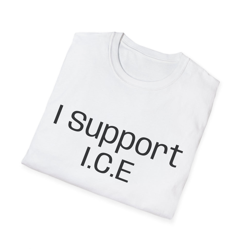 I Support I.C.E T-Shirt