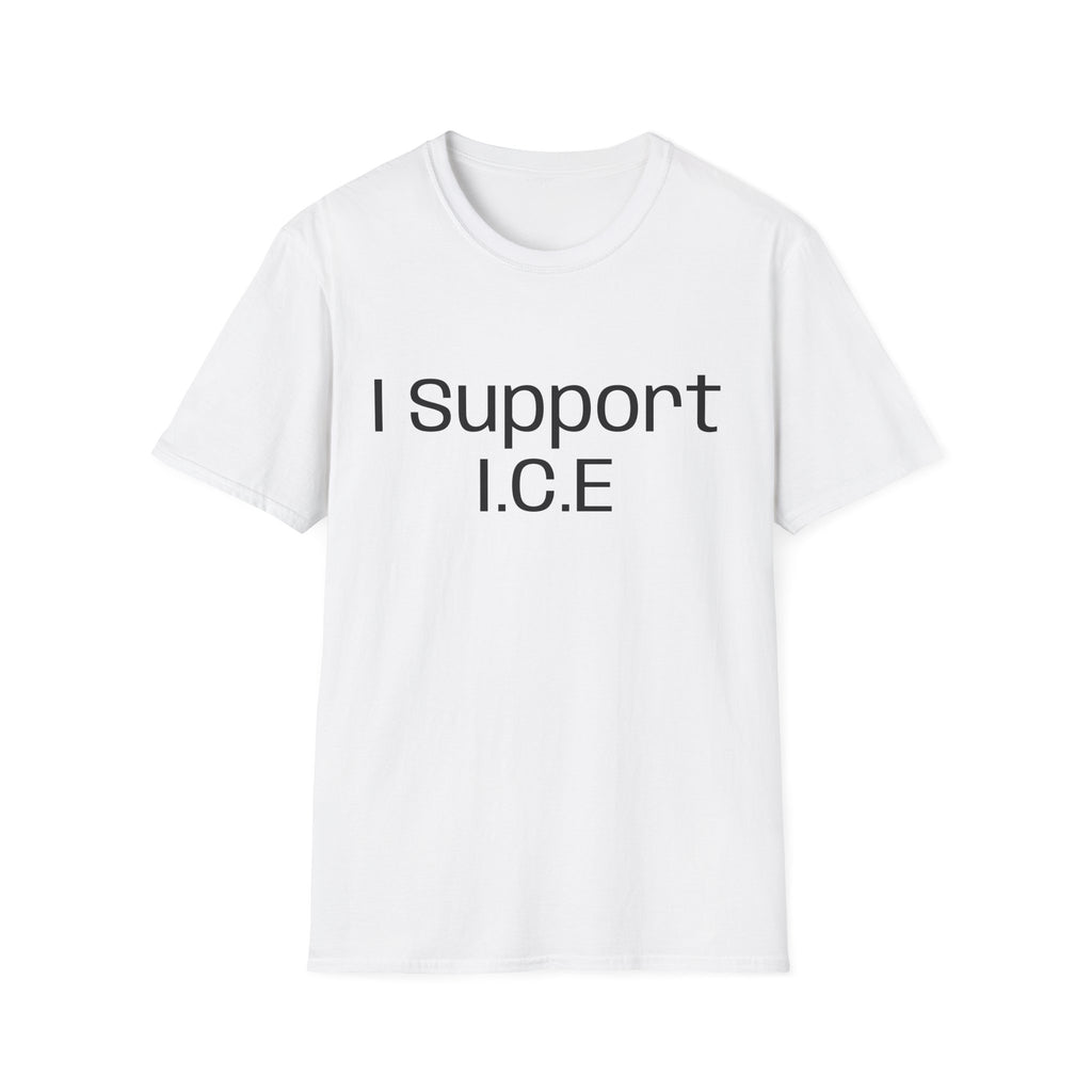 I Support I.C.E T-Shirt