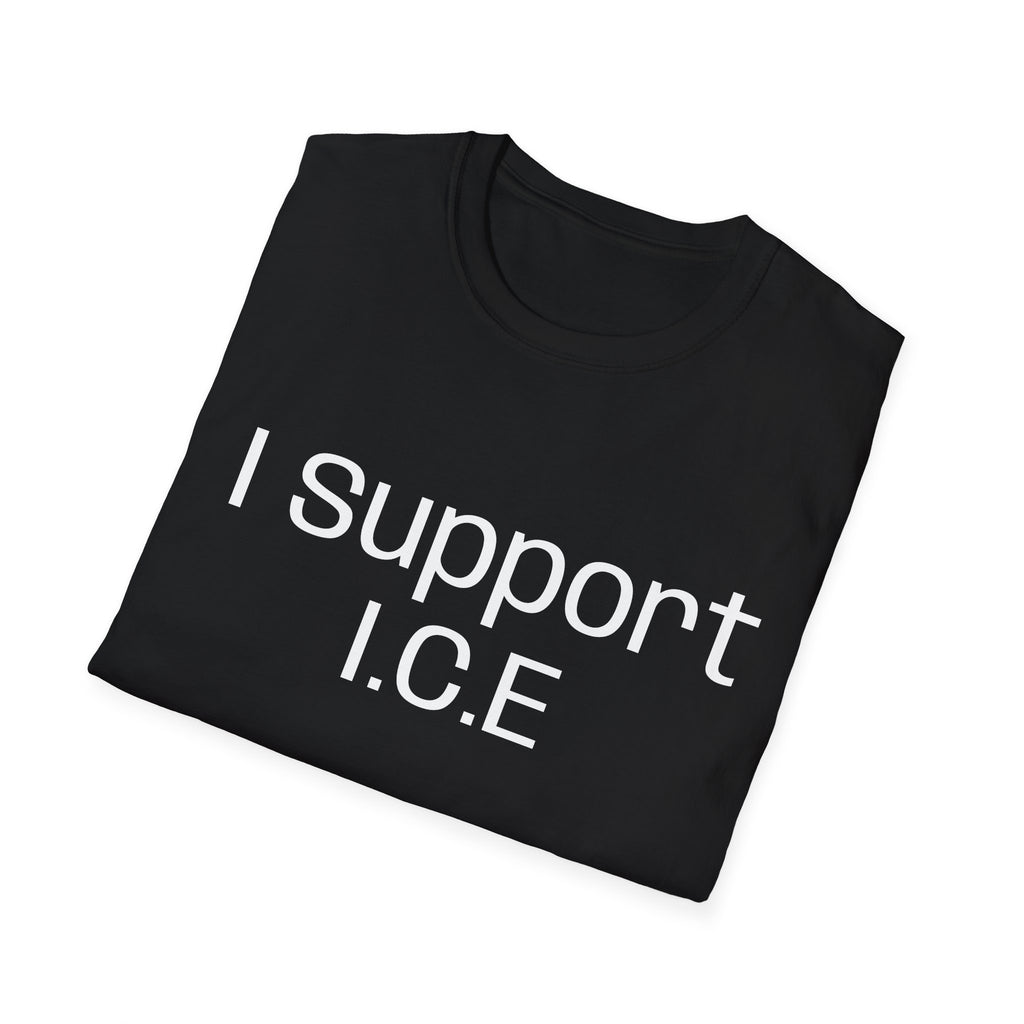 I Support I.C.E T-Shirt