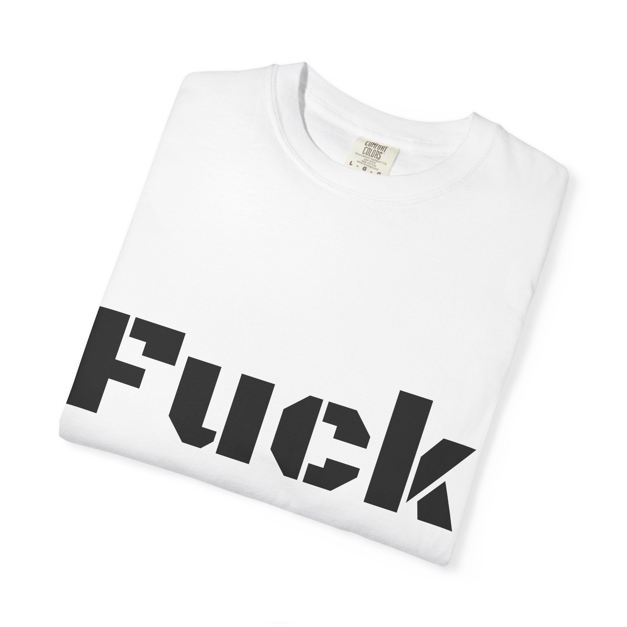 F*ck You T-Shirt