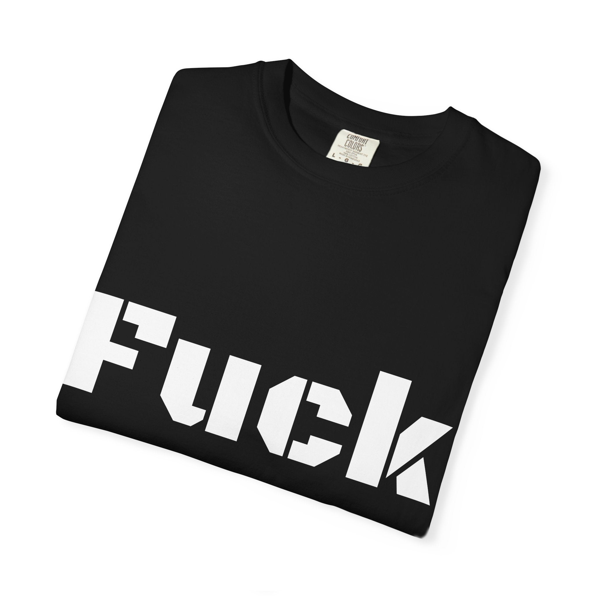 F*ck You T-Shirt